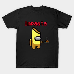 IMPASTA T-Shirt